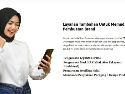 Layanan Tambahan Untuk Memudahkan Pembuatan Brand oleh Maklon Kosmetik.